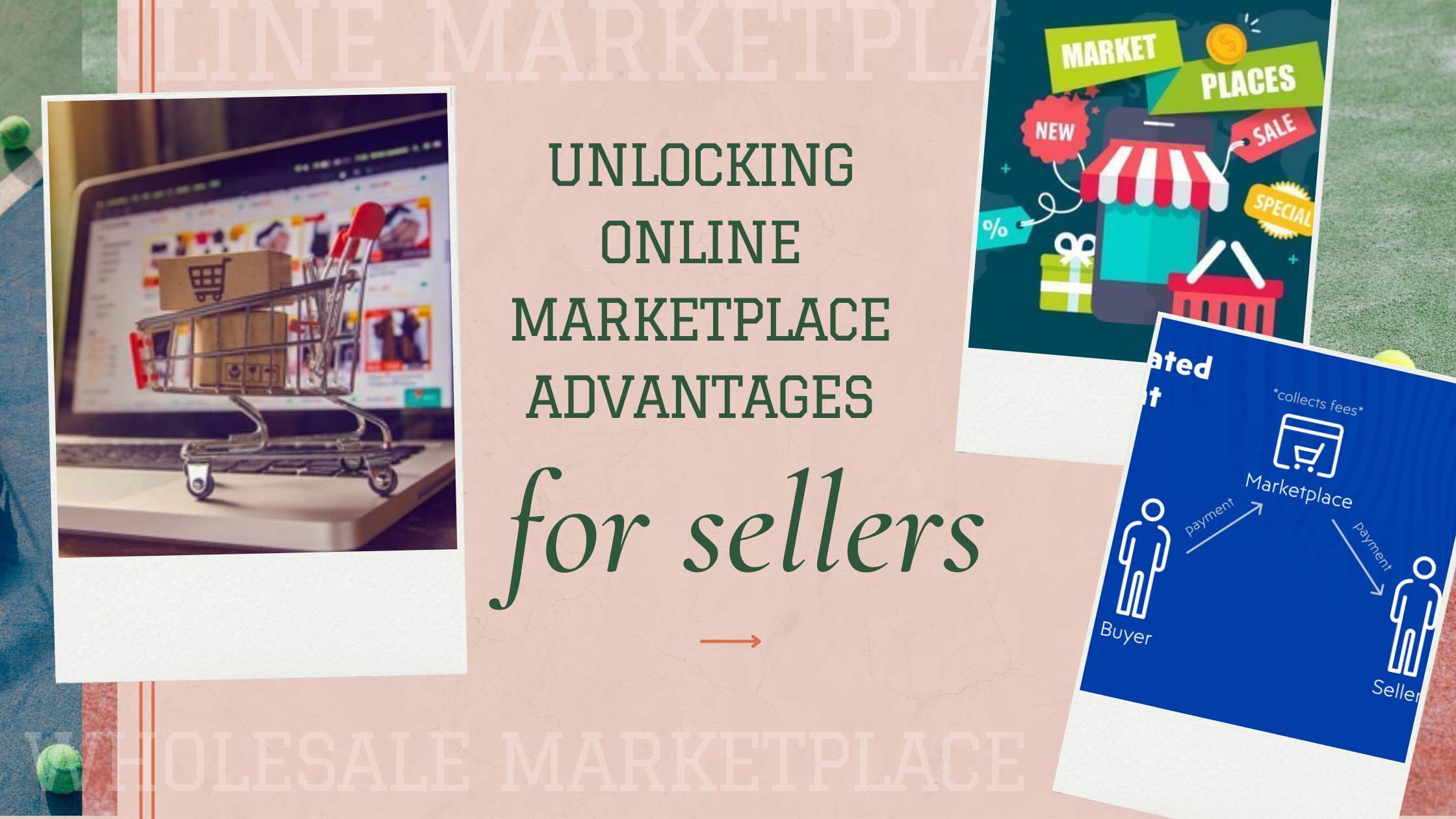 Benefits of Online Marketplace From The Sellers Perspective- Blog Banner
