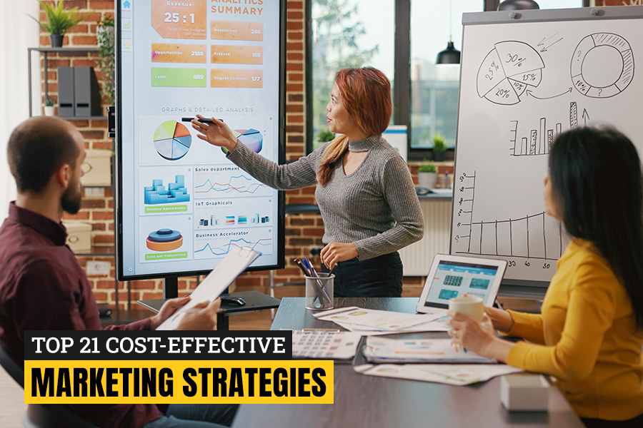 Top 21 Cost-Effective Marketing Strategies